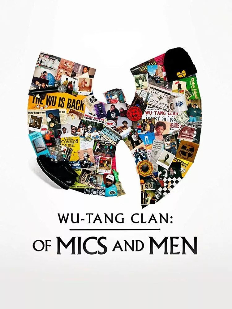 《武当帮:麦克风与人》(wu-tang clan: of mics and men)