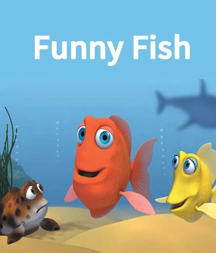 《funny fish》有趣的鱼