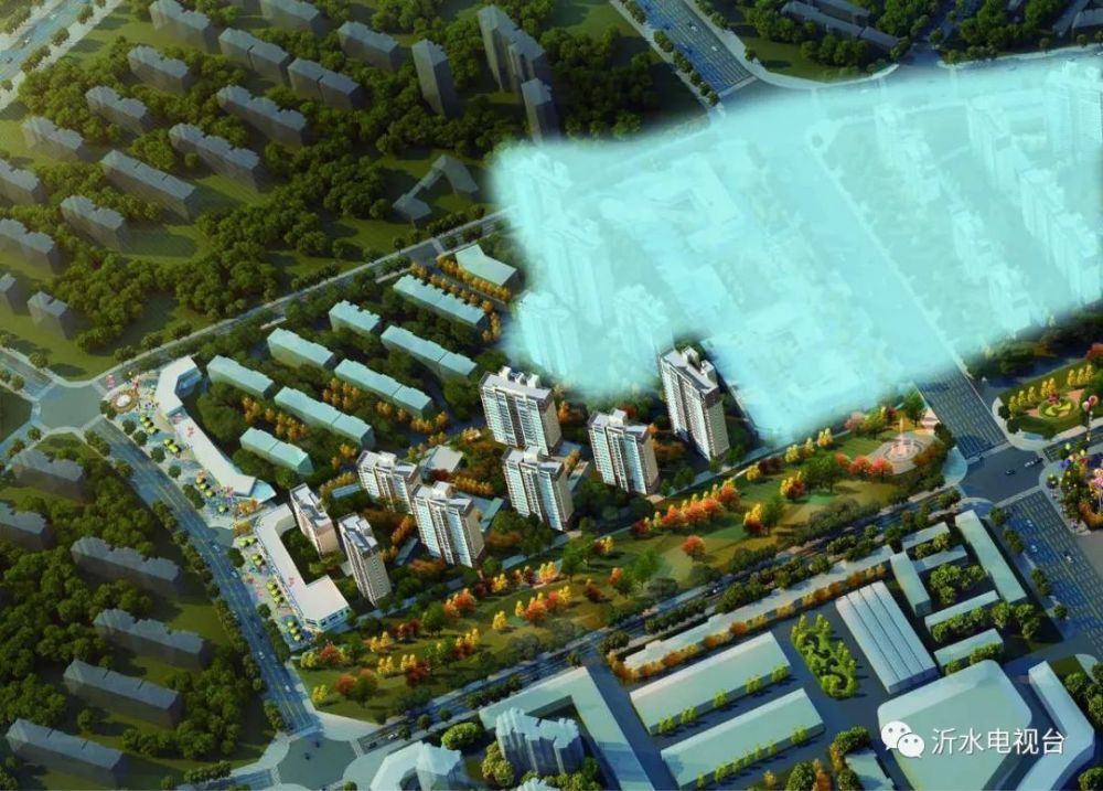 沂水龙家圈棚户区改造马上要开建了!看效果图