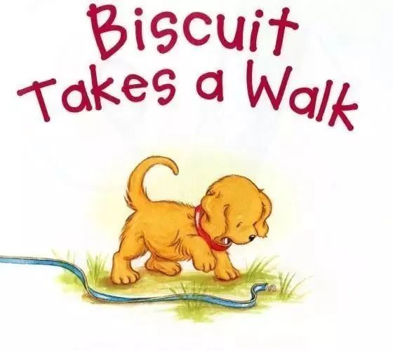 【英语轻松学《biscuit takes a walk》小饼干去散步