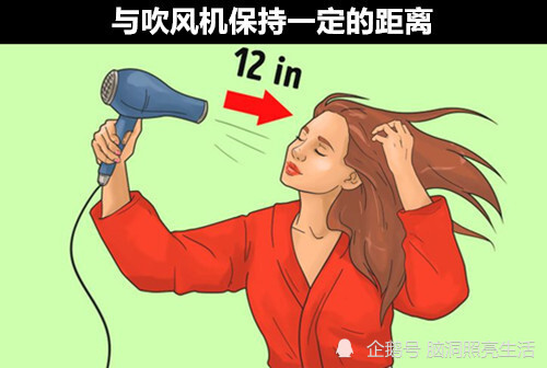 如果使吹风机吹头发是,太过靠近自己的头部,不仅加速
