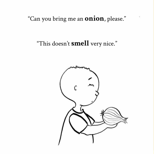 "can you bring me an onion, please."