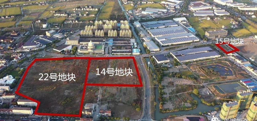 平湖新仓连推三宗住宅用地,全力打造宜居宜业美丽城镇