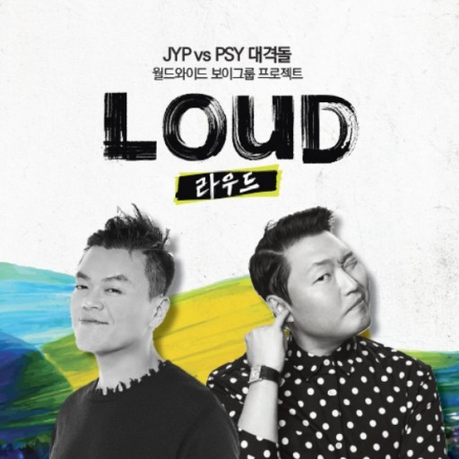 韩国推出新概念选秀节目《loud》,jyp朴振英和psy鸟叔