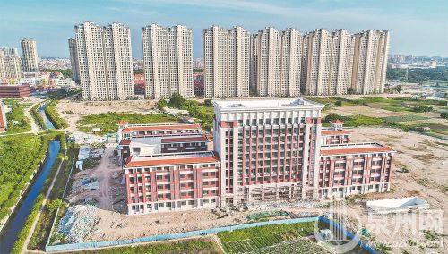 晋江养正中心小学将再添新校区 预计9月可投用
