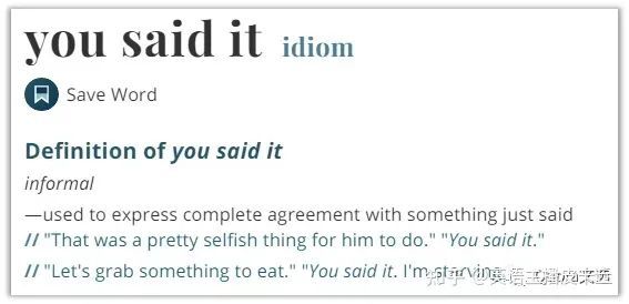 used to say that you agree with what has just been said英文释义