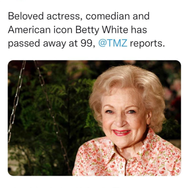 传奇女演员 betty white 悄然离世,享年99岁