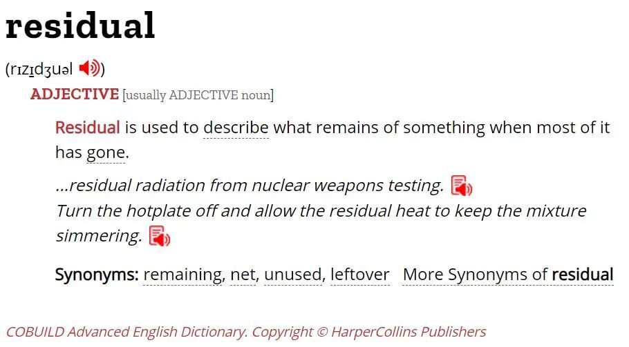 residual 的意思是 "残留的,残余的",怎么变成 "其他垃圾" 了呢?