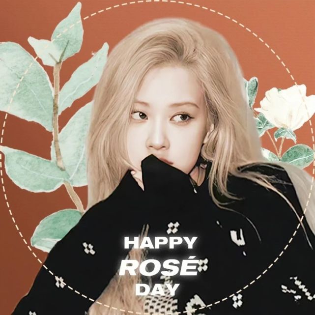 blackpink丨朴彩英(rosé)生日应援征稿