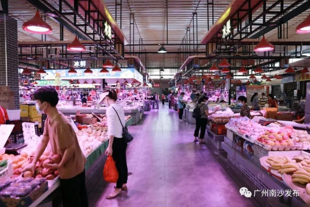 南沙11家农贸市场完成升级改造颜值品质双提升