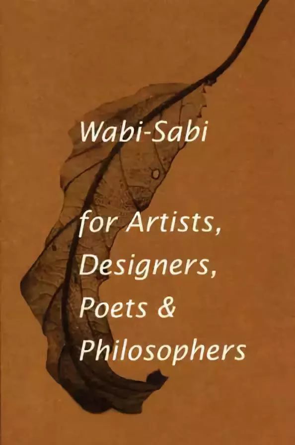 伦纳德·科伦《wabi-sabi,for artists,designers,poets&philosophers