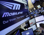 ���˼�ʻ������˾Mobileye���ֵ153����Ԫ��