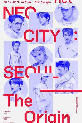 NCT 127 1st Tour NEO CITY ： SEOUL – The Origin
