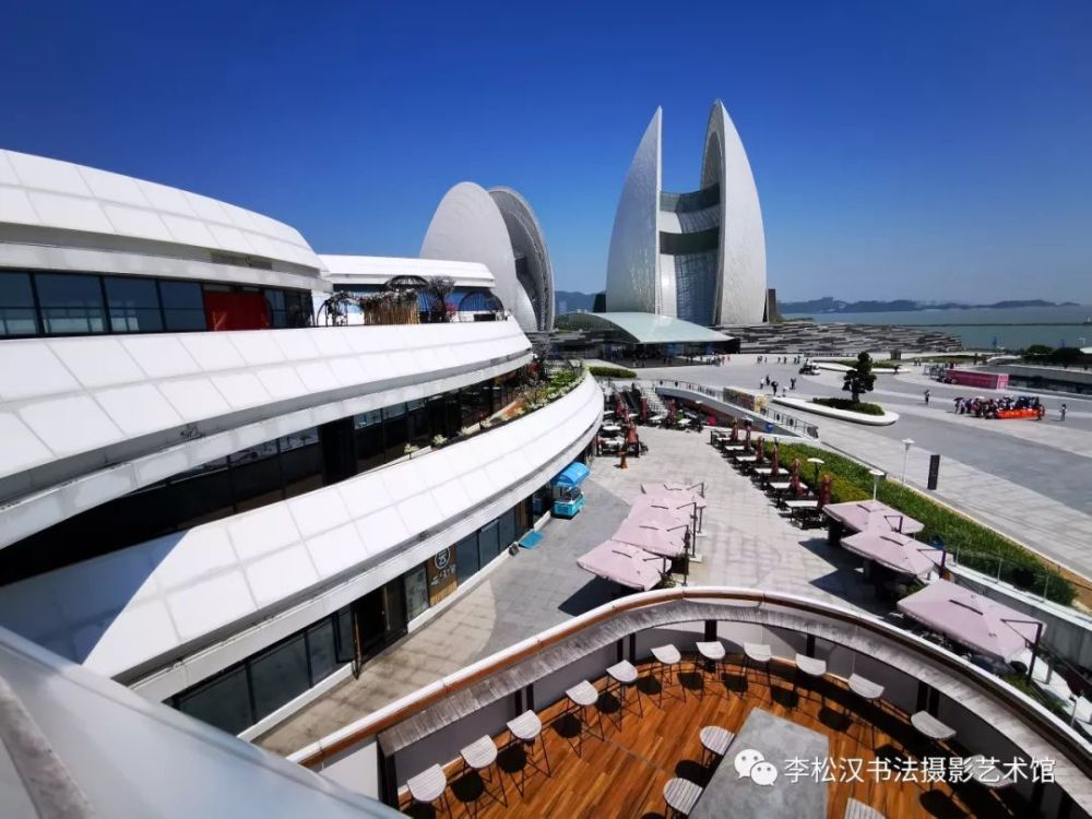 珠海弧——珠海大剧院岛上建筑,都是圆,弧型,彰显飘逸
