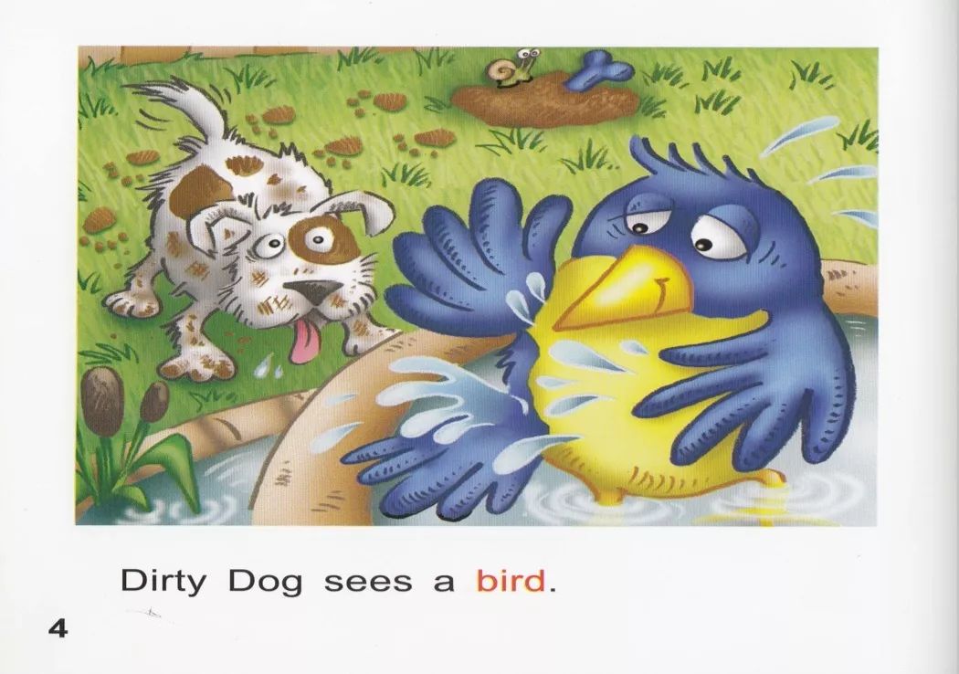 dirty dog sees   bird. 小脏狗看见了一只鸟.