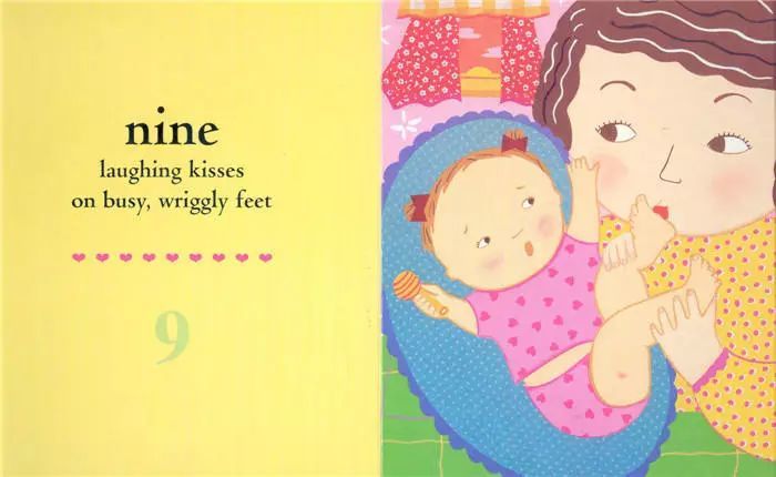 nine laughing kisses on busy, wriggly feet 九个笑呵呵的吻,亲在