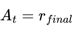 A_t = r_{final}