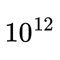 10^{12}