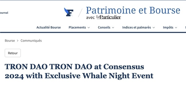 费加罗报:tron亮相consensus 2024并举办巨鲸之夜活动