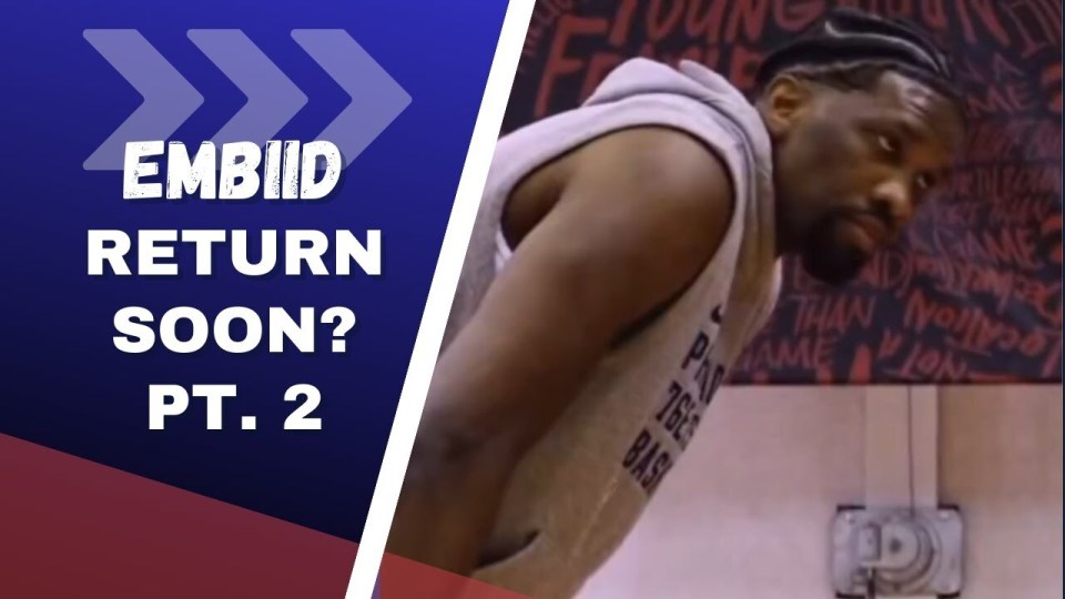 恩比德训练视频曝光脏辫造型连秀进攻技巧无限接近复出冲季后赛