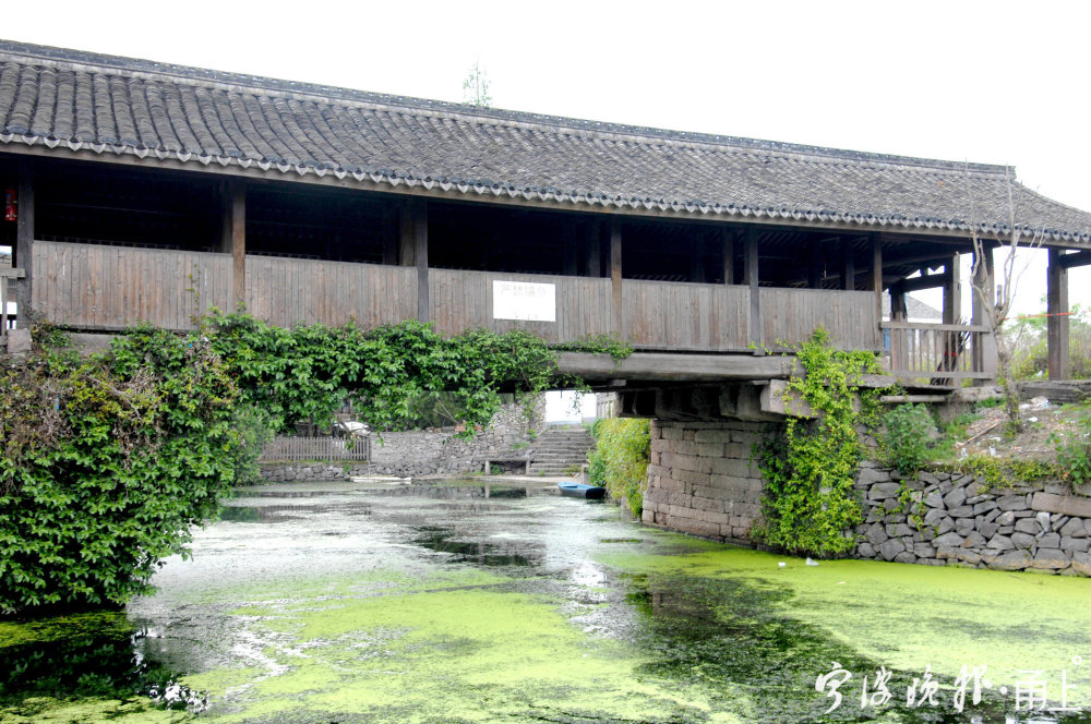鄞江镇悬慈桥浙东罕见的伸臂式木梁廊桥