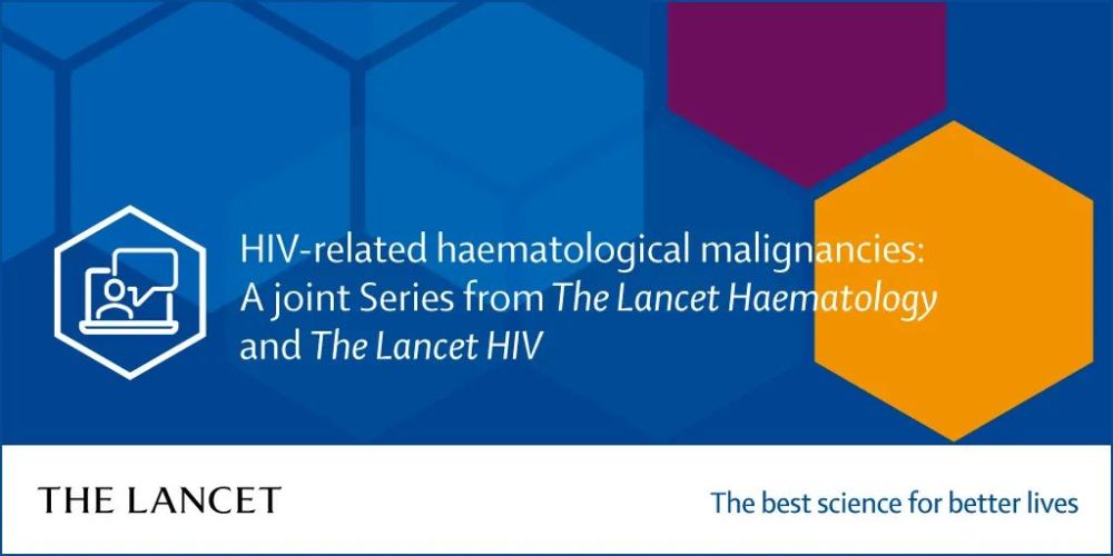 人类免疫缺陷病毒|HIV与淋巴瘤：从一筹莫展到找到治疗之法