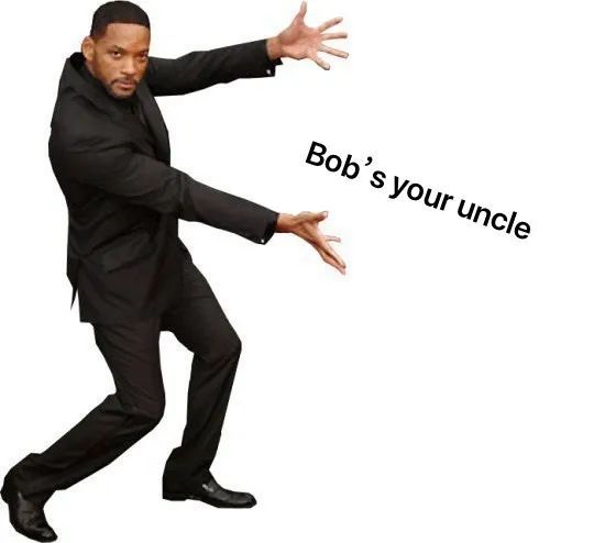 单词都认识放一起就完蛋系列之 bobs your uncle_腾讯新闻