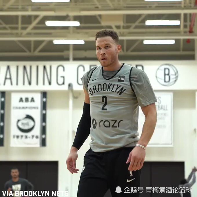 格里芬到篮网之后这几点是他带来的新课题