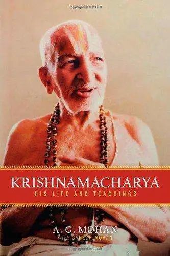 現代與之父 krishnamacharya經典語錄,句句經典!