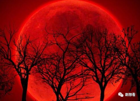 预言家预测红色的月亮会死人吗血月亮出现真的会有灾难发生吗