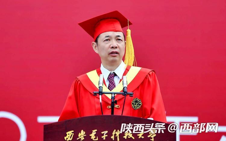 【毕业季·校长寄语】西安电子科技大学校长杨宗凯:要保持终身学习的