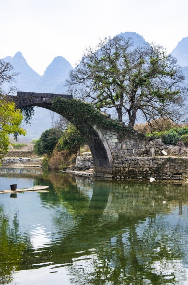 桂林阳朔|无人打扰的五百岁单拱石桥喜欢小众而淳朴的风景