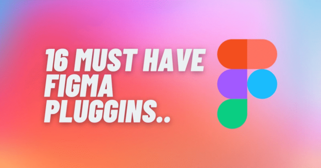 uiux设计师必备的16款figma插件