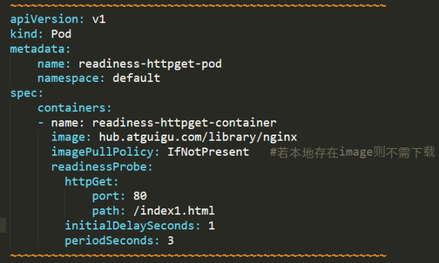 readiness-httpget-pod 0/1 running 0 116s原因