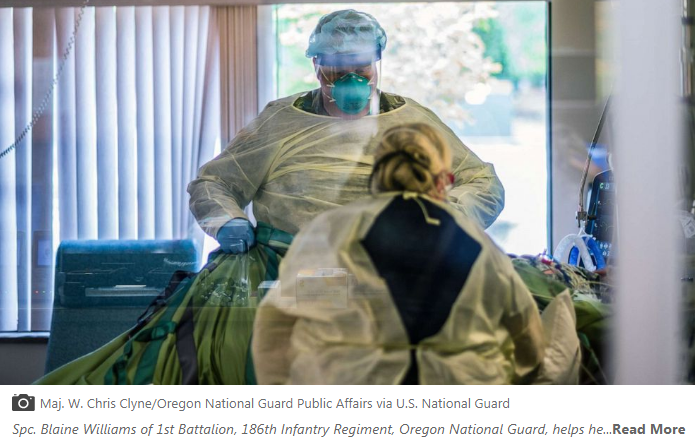 疫情来势汹汹,美国俄勒冈州部署国民警卫队员协助医院