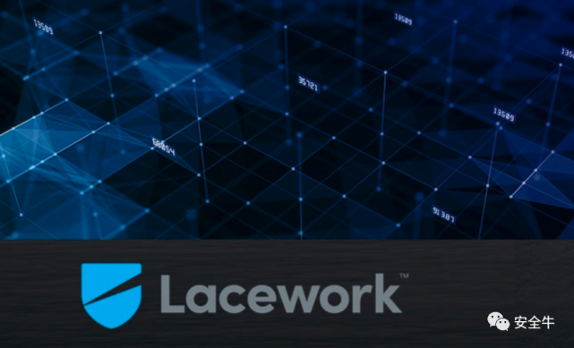 近日,云安全公司lacework在d 轮第二轮融资中筹集了