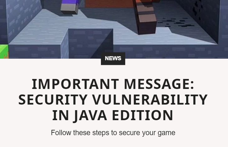 Minecraft Java Edition Has Fixed Log4j High Severity Vulnerabilities Please Update As Soon As Possible Laitimes