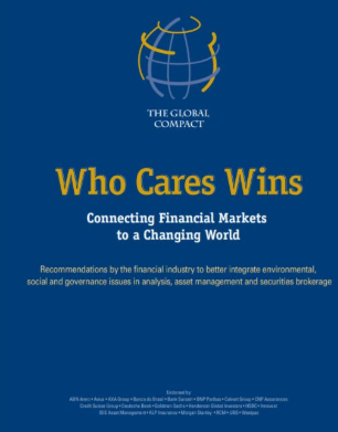 投资开始规范化,2004年,联合国全球契约组织发布了《谁在乎输赢》(who