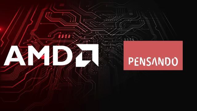 斥资19亿美元 AMD宣布收购DPU芯片厂商Pensando