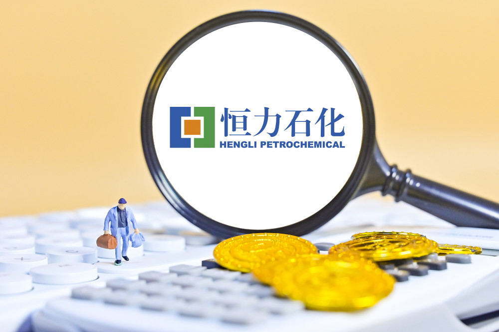 恒力石化2021年营收增30净利双增长四季度业绩却下滑