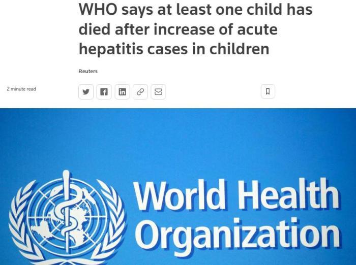 世卫：多国报告上百例不明来源儿童肝炎病例已致1人死亡000793华闻传媒