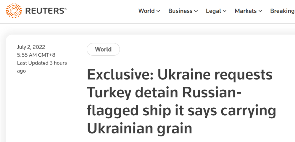 外媒：乌克兰要求土耳其扣留一悬挂俄国旗货船，称其载有乌粮食