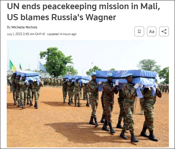 联合国结束马里维和行动，美国把矛头指向瓦格纳：不是可靠的安全伙伴刷爆头条-313啦实用网