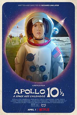 【直链】电影《阿波罗10½号：太空时代的童年（2022）》 - 1080P/720P高清HD下载