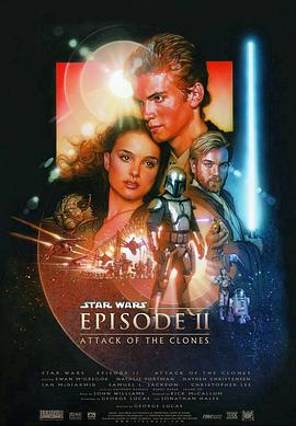 【直链】电影《星球大战前传2：克隆人的进攻（2002）》 - 1080P/720P高清HD下载
