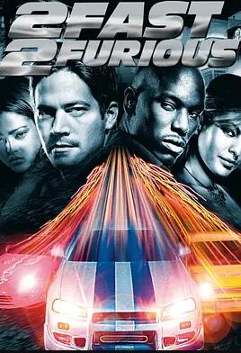 【直链】电影《速度与激情2（2003）》 - 1080P/720P高清HD下载