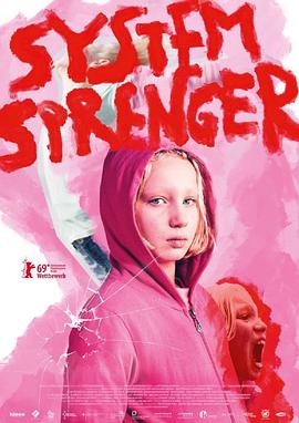【直链】电影《系统破坏者（2019）》 - 1080P/720P高清HD下载
