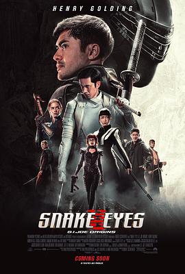 【直链】电影《特种部队：蛇眼起源（2021）》 - 1080P/720P高清HD下载