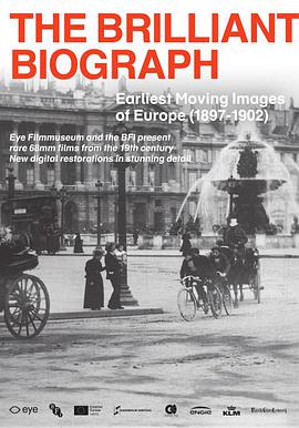 奇妙的比沃格拉夫电影公司：欧洲最早的活动影像(1897-1902)