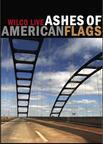 Ashes of American Flags: Wilco Live